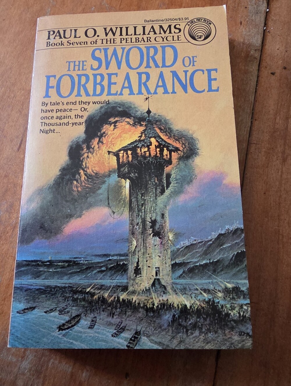 THE SWORD OF FORBEARANCE by Paul O. Williams, Del Rey Paperback, 1st Edition